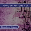 Gordon Parsons (The Vintage Years, Vol. 1), 2011