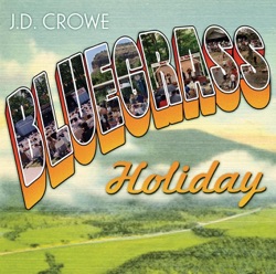 J.D. Crowe, Doyle Lawson & Paul Williams - She's Just A Little Cute Thing