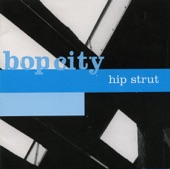Hip Strut, 2005