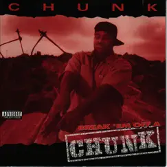 Break'Em Off a Chunk by Chunk album reviews, ratings, credits