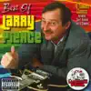 Best of Larry Pierce album lyrics, reviews, download