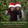 Everybody Loves Christmas (feat. P. Sanders) - Single