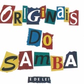 Os Originais Do Samba - É De Lei