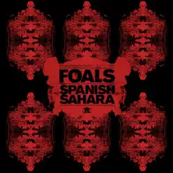 Spanish Sahara (with London Contemporary Orchestra) - Single - Foals