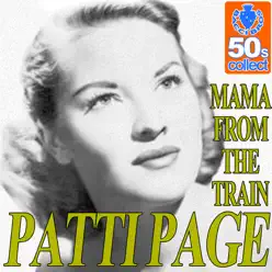 Mama from the Train (Digitally Remastered) - Single - Patti Page
