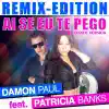 Stream & download Ai Se Eu Te Pego (feat. Patricia Banks) [Bytes Brothers Remix Edit]