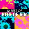 12 Best of Hits of 60s (Re-Recorded Versions)