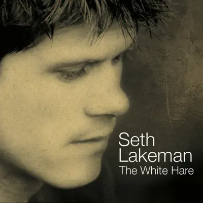 The White Hare (Remix) - Single - Seth Lakeman