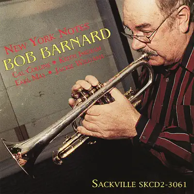 New York Notes - Bob Barnard New York Notes - Bob Barnard