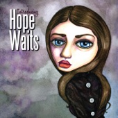 Introducing Hope Waits artwork