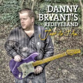 Danny Bryant - Blues For Buddy