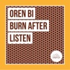 Burn After Listen - EP