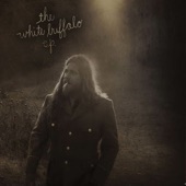 The White Buffalo - Where Dirt and Water Collide