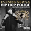 Hip Hop Police / The Evening News - EP