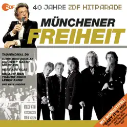 Das Beste aus 40 Jahren ZDF Hitparade: Münchener Freiheit - Münchener Freiheit