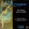 The Glazunov: Seasons - Scenes De Ballet album lyrics, reviews, download