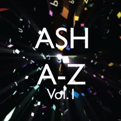 A-Z Volume 1 - Ash