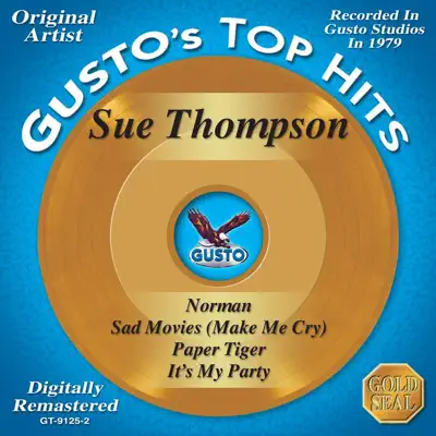 Top Hits - Sad Movies - Sue Thompson