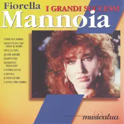 I Grandi Successi: Fiorella Mannoia - Fiorella Mannoia