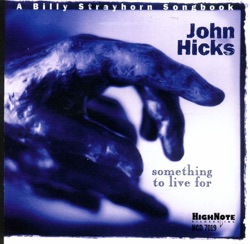 John Hicks - Lush Life