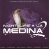 Night Life a la Medina 2, 2007