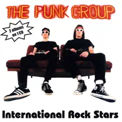 International Rock Stars/Tour de Force by The Punk Group album reviews, ratings, credits