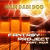 Dam Dadi Doo (feat. NDA) - Single