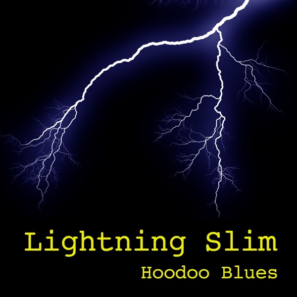 Lightning Slim - Crazy About You Baby