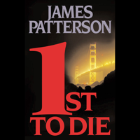 James Patterson - 1st to Die: The Women's Murder Club artwork