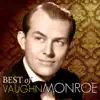 Best of Vaughn Monroe album lyrics, reviews, download