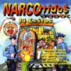 Narcocorridos (Narcorridos), 1997