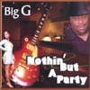 NOTHIN' BUT a PARTY