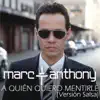 A Quién Quiero Mentirle (Salsa Version) - Single album lyrics, reviews, download