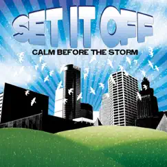 Calm Before the Storm - EP by Set It Off album reviews, ratings, credits