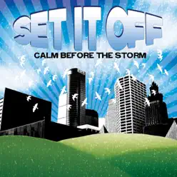 Calm Before the Storm - EP - Set It Off