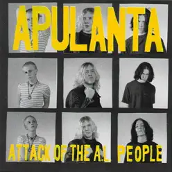 Attack of the A.L People - Apulanta Attack of the A.L People - Apulanta