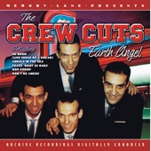 Sh Boom (Life Could Be A Dream) by The Crew Cuts