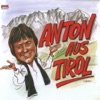 Anton aus Tirol - EP