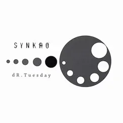 Dr. Tuesday by Synkro album reviews, ratings, credits