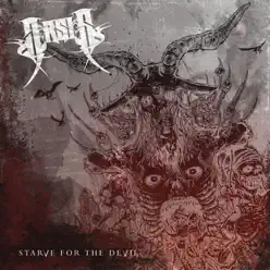 Starve for the Devil - Arsis