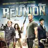 Stream & download WWE: The Reunion (Music from the Motion Picture)