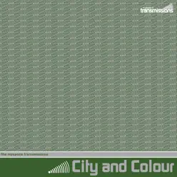 The Myspace Transmissions - EP - City & Colour