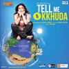 Tell Me O Kkhuda (Original Motion Picture Soundtrack)