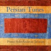 Persian Tunes (Piano Solo)