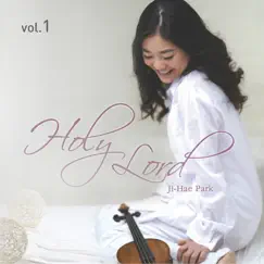 Holy Lord by Ji-Hae Park album reviews, ratings, credits
