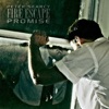 Fire Escape Promise - EP
