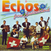 Echos from Switzerland - Various Artists