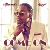 Come On (feat. Lloyd) - Single album lyrics, reviews, download