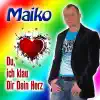 Du ich klau Dir Dein Herz - Single album lyrics, reviews, download