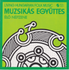 Élõ népzene - Living Hungarian Folkmusic - Muzsikás Együttes